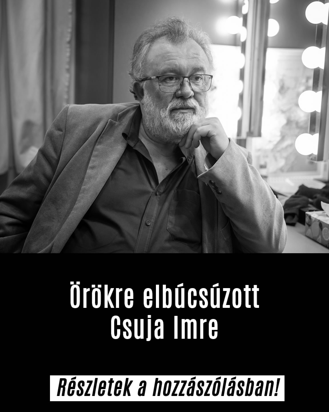 Csuja Imrétől búcsúzunk