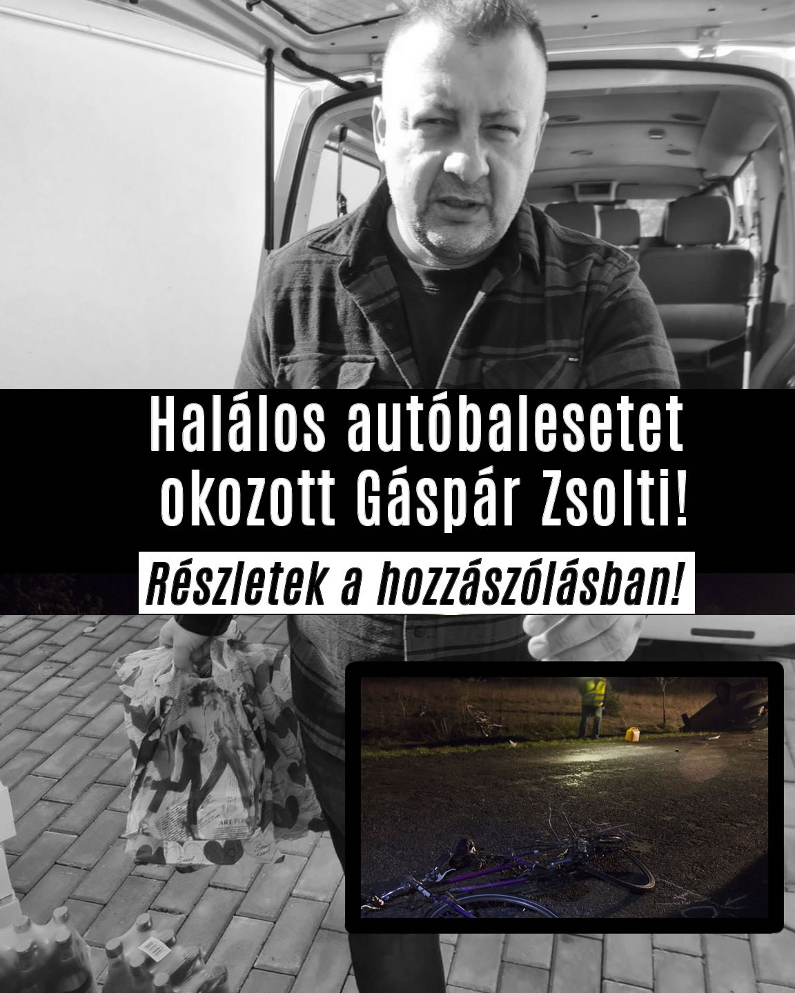 Gáspár Zsolti halálos balesetet okozott