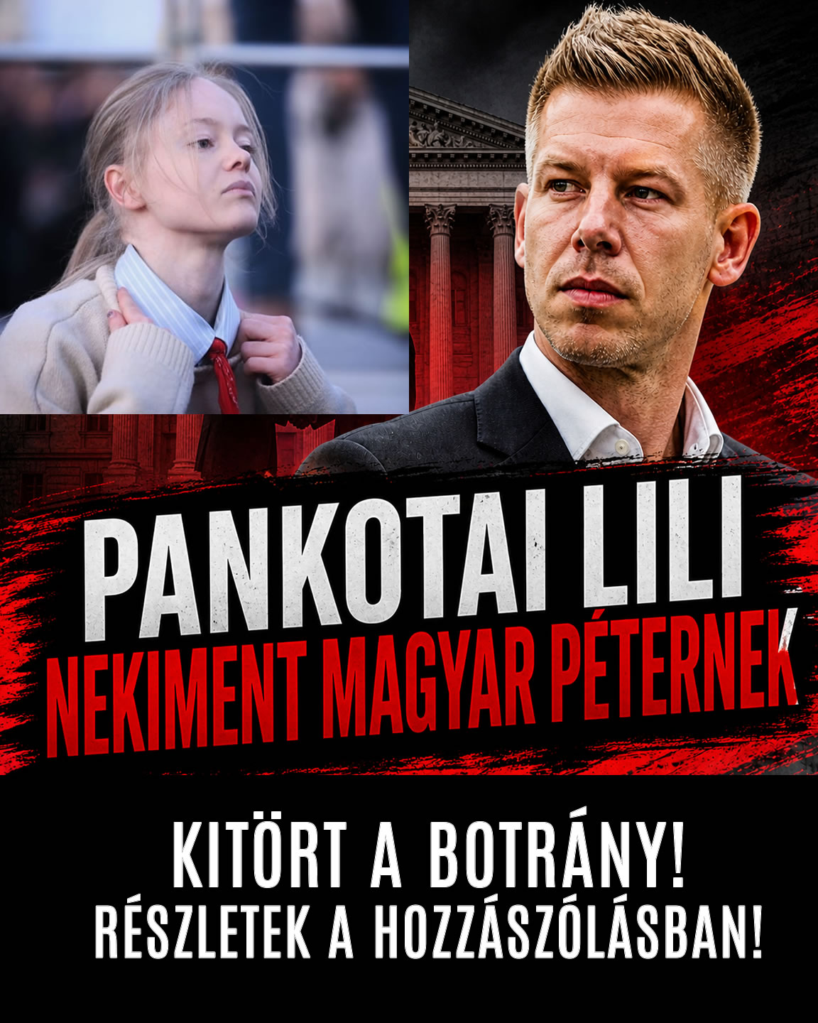 Pankotai Lili nekiment Magyar Péternek