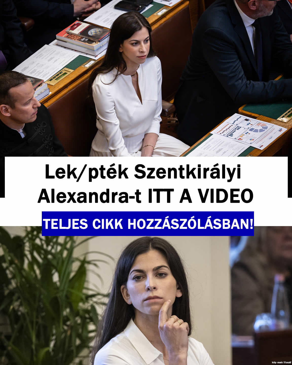 Lek/pték Szentkirályi  Alexandra-t ITT A VIDEO