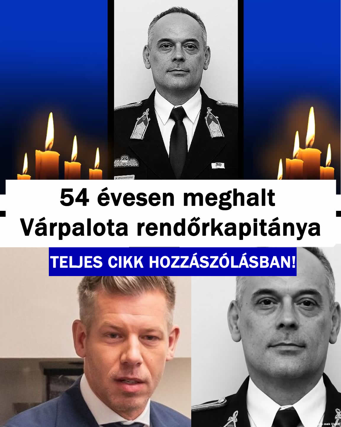 54 évesen meghalt Várpalota rendőrkapitánya