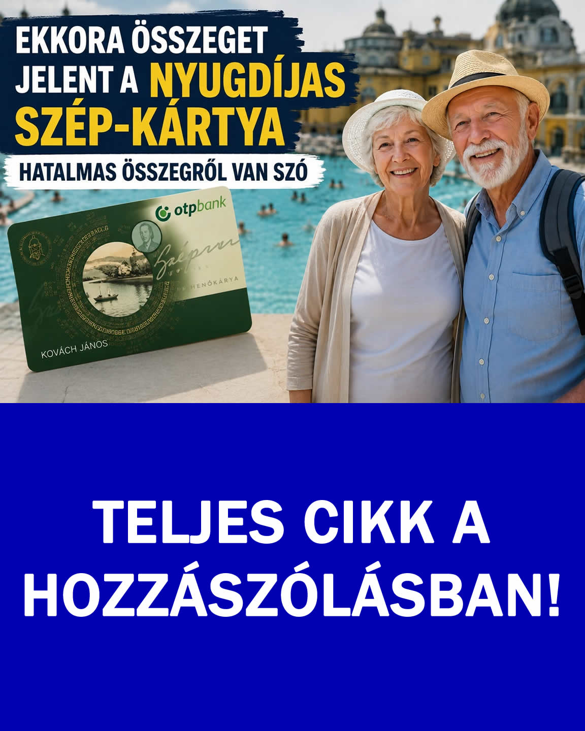 Ekkora összeget jelent a nyugdíjas SZÉP-kártya