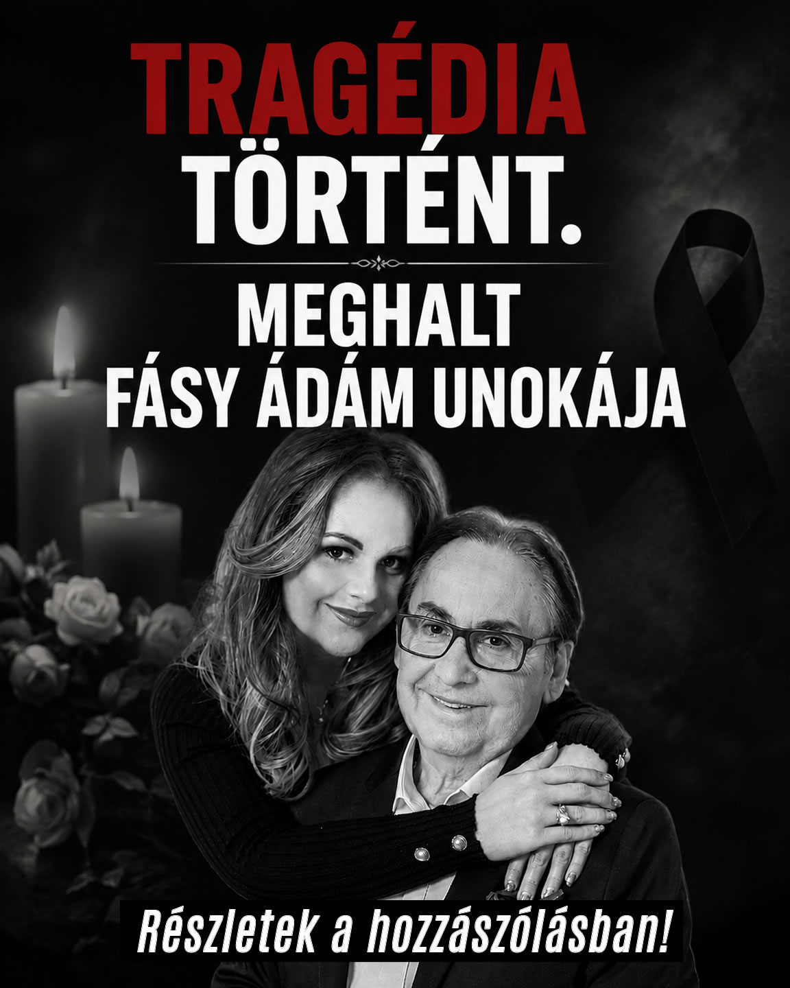 Meghalt Fásy Ádám unokája