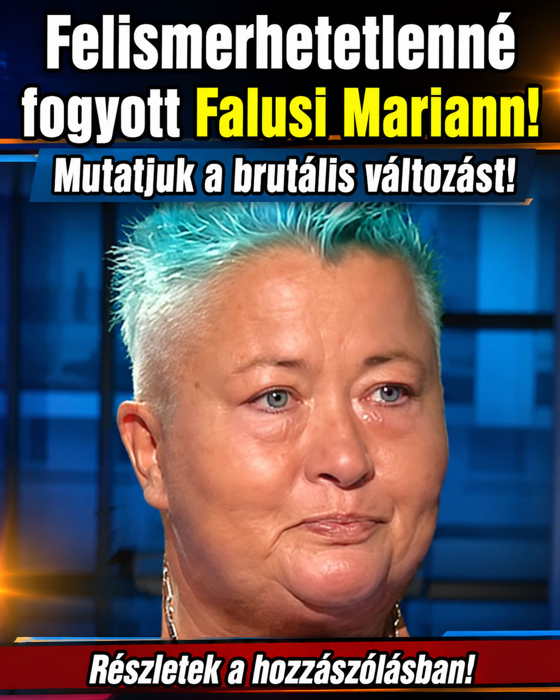 Felismerhetetlenné fogyott Falusi Mariann!
