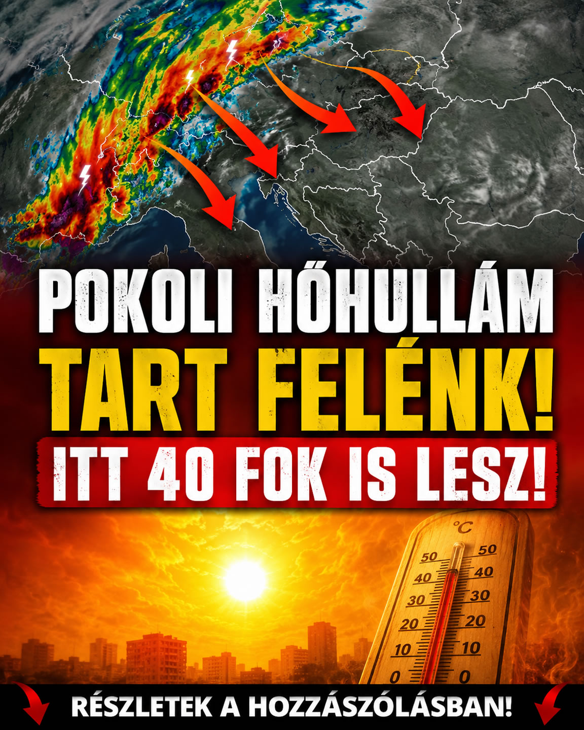 Brutális hőhullám tart felénk!