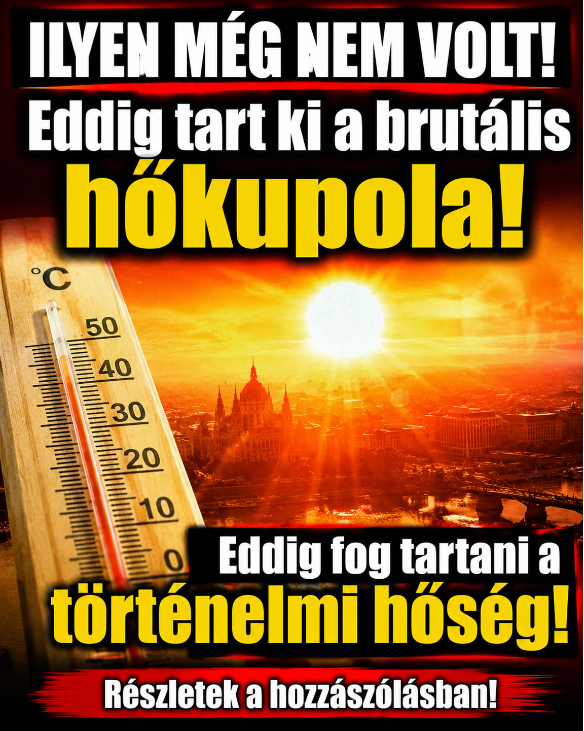 Eddig tart ki a hőkupola