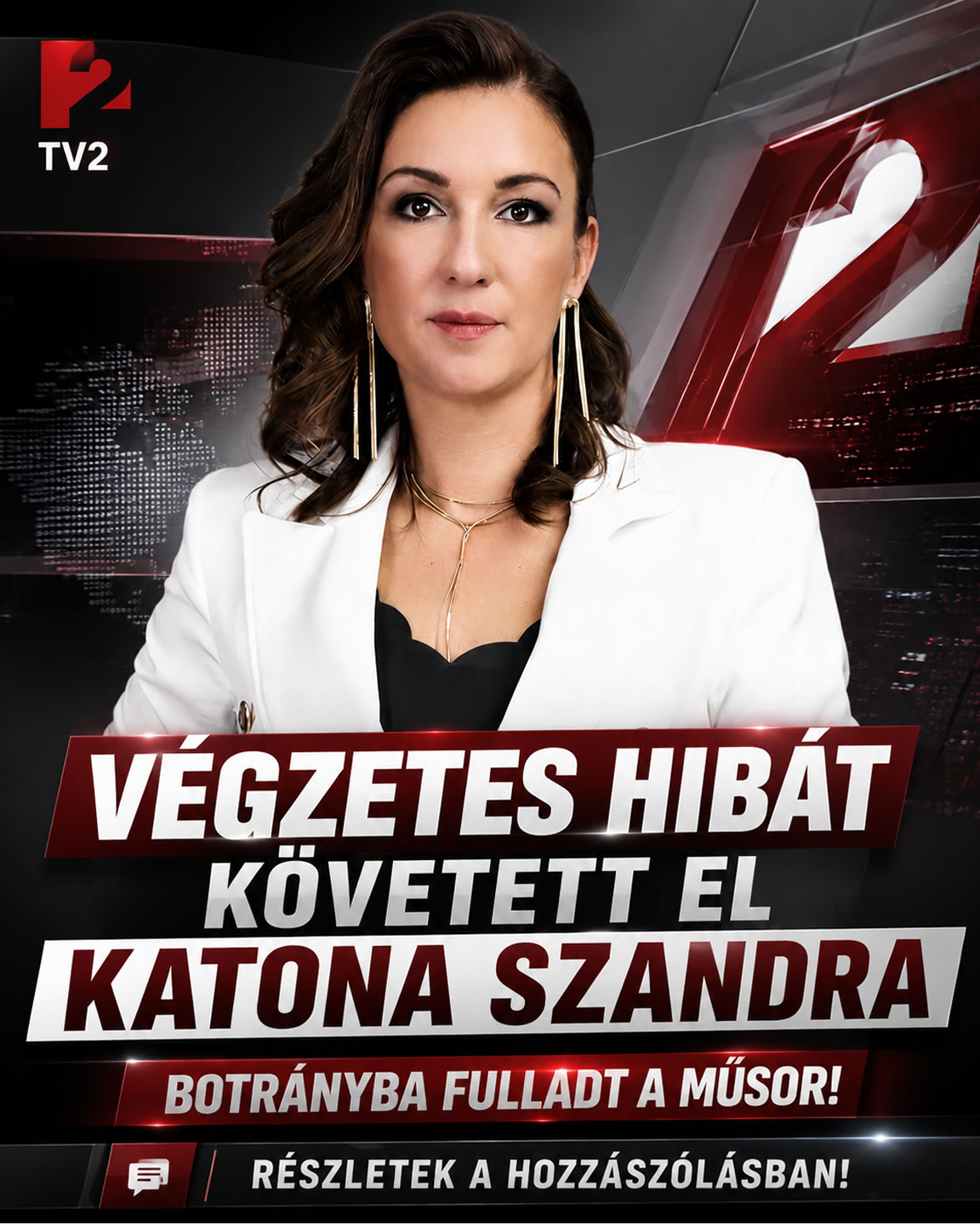 Végzetes hibát követett el Katona Szandra