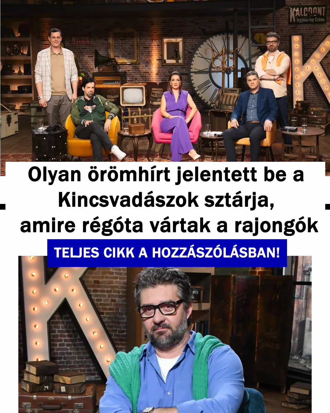 Olyan örömhírt jelentett be a Kincsvadászok sztárja
