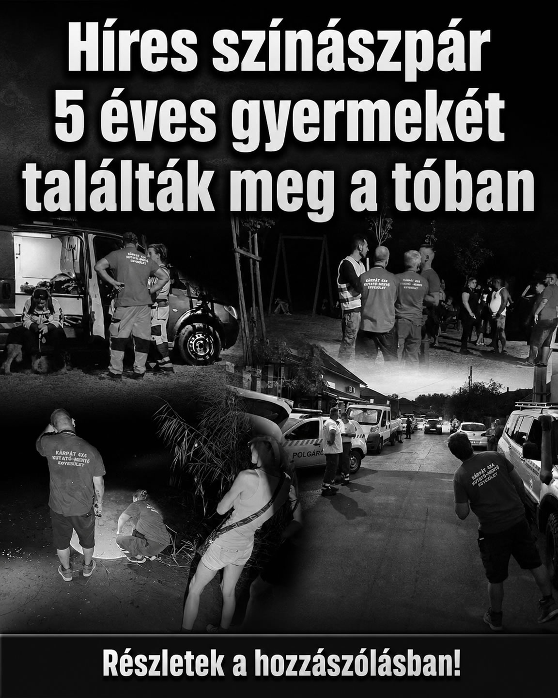 Híres színászpár gyermekét találták meg