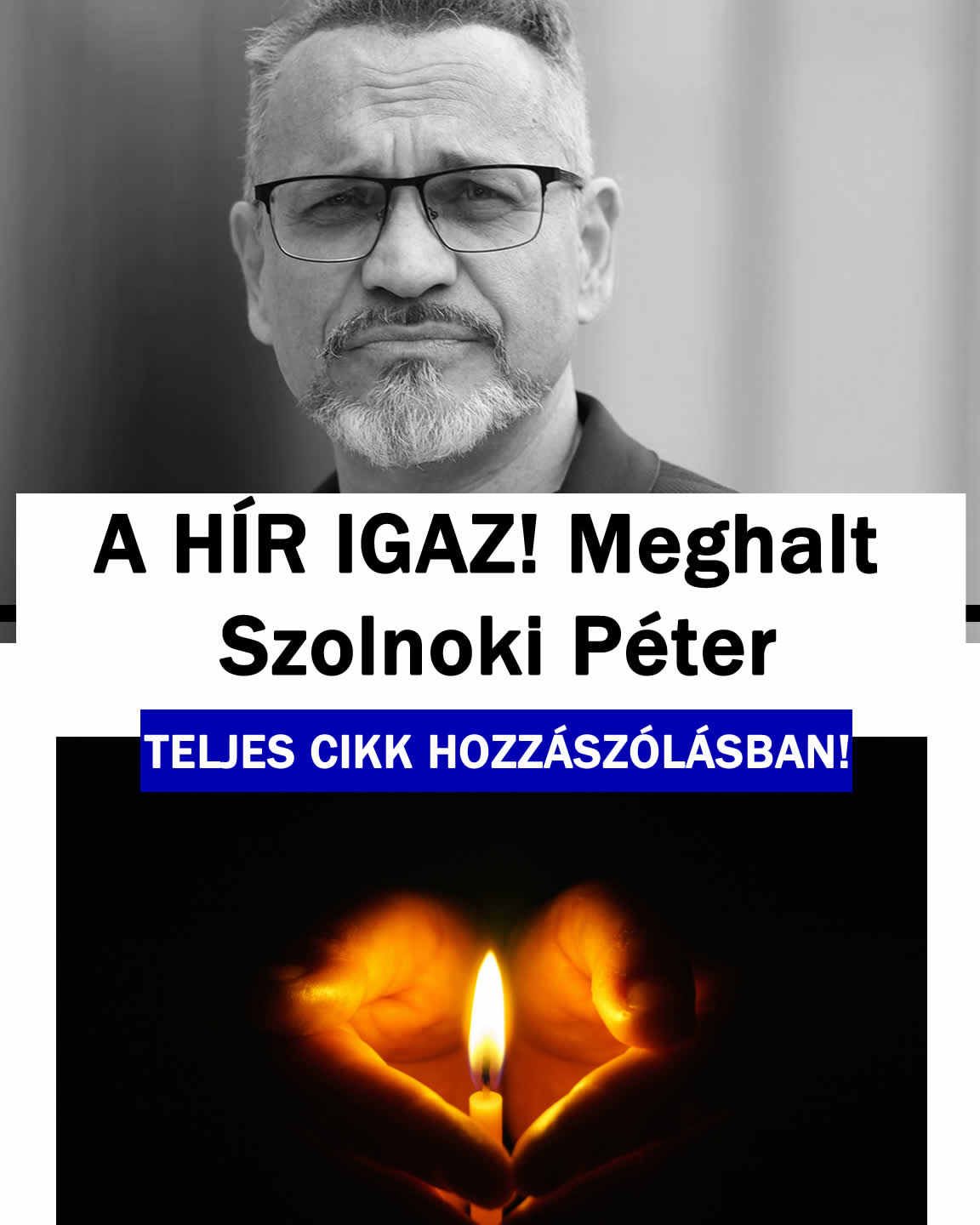 Meghalt Szolnoki Péter