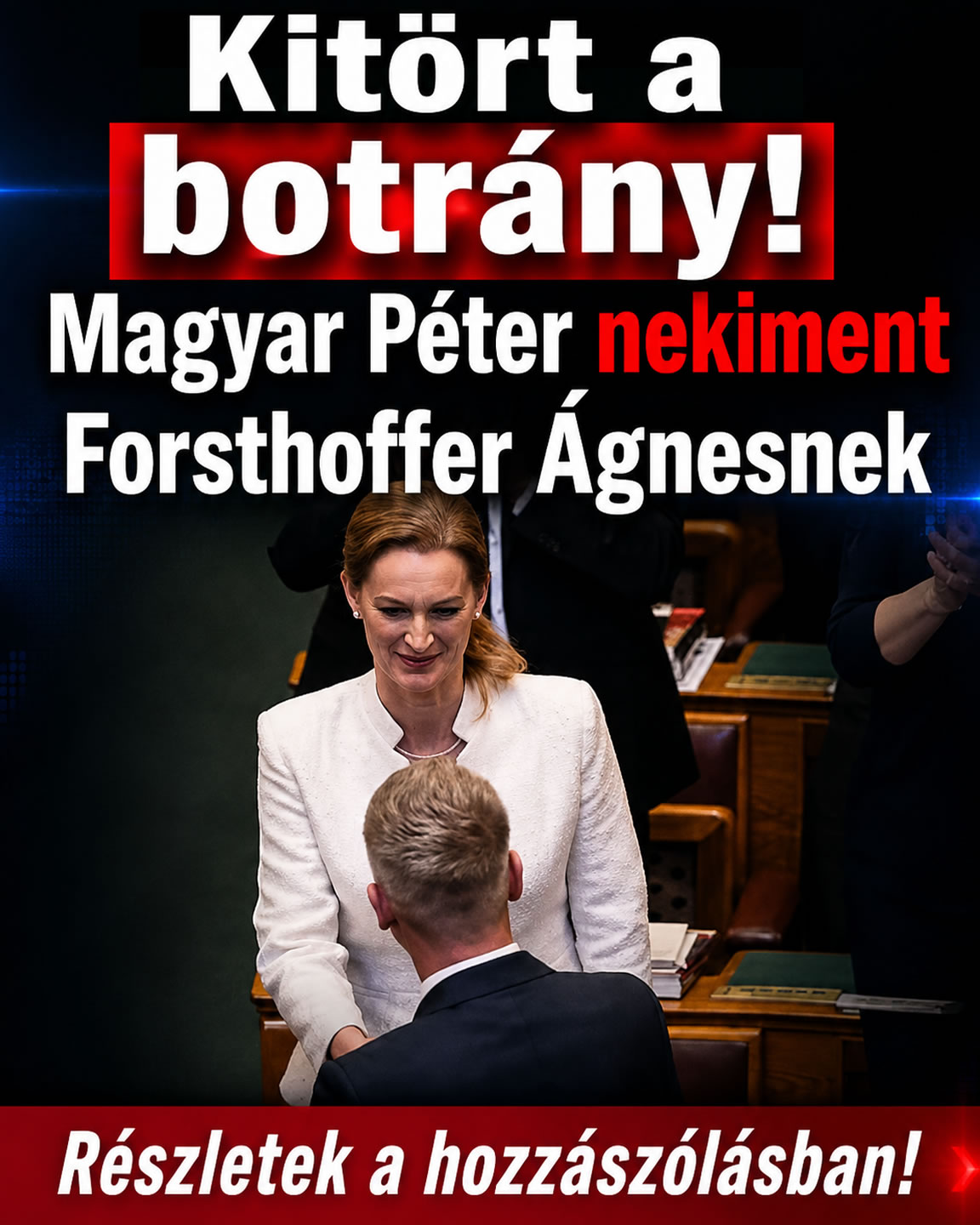 Magyar Péter nekiment Forsthoffer Ágnesnek