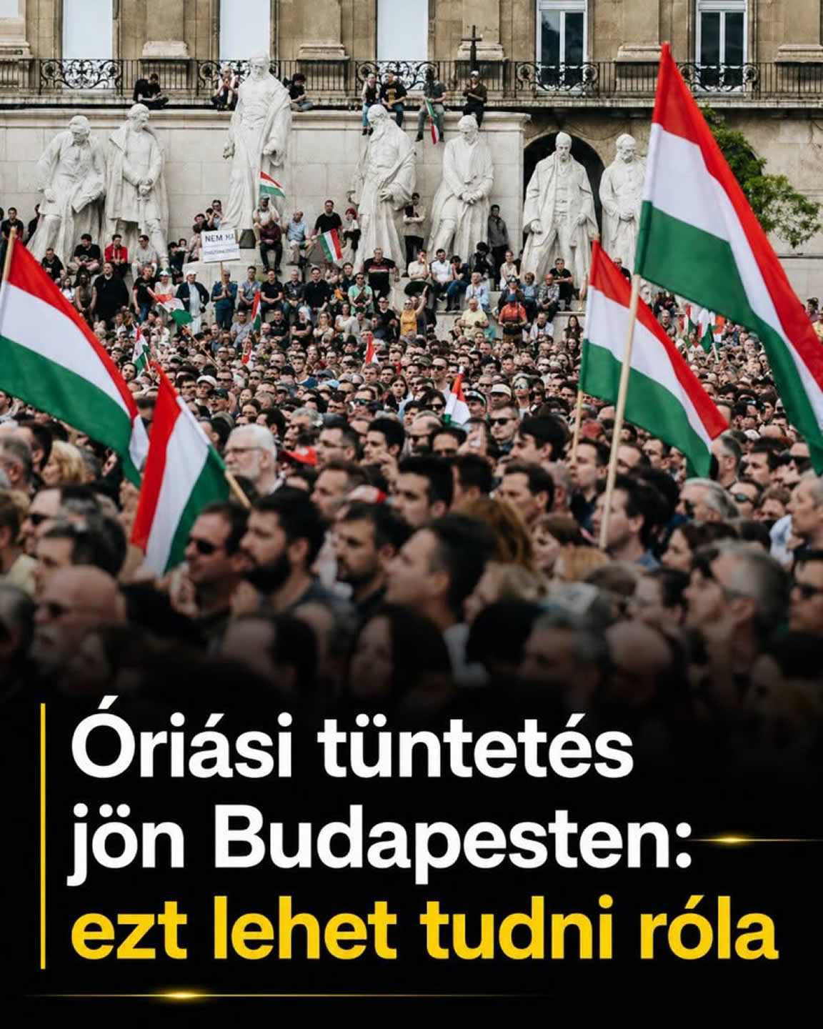 Óriási tüntetés Budapesten: ezt lehet tudni róla