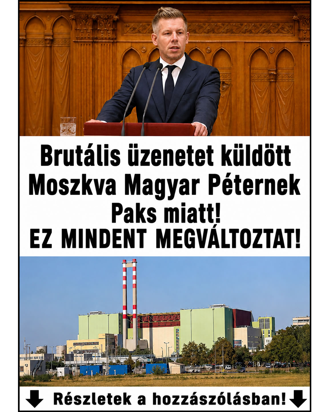 Drámai üzenetet küldött Moszkva Magyar Péternek!