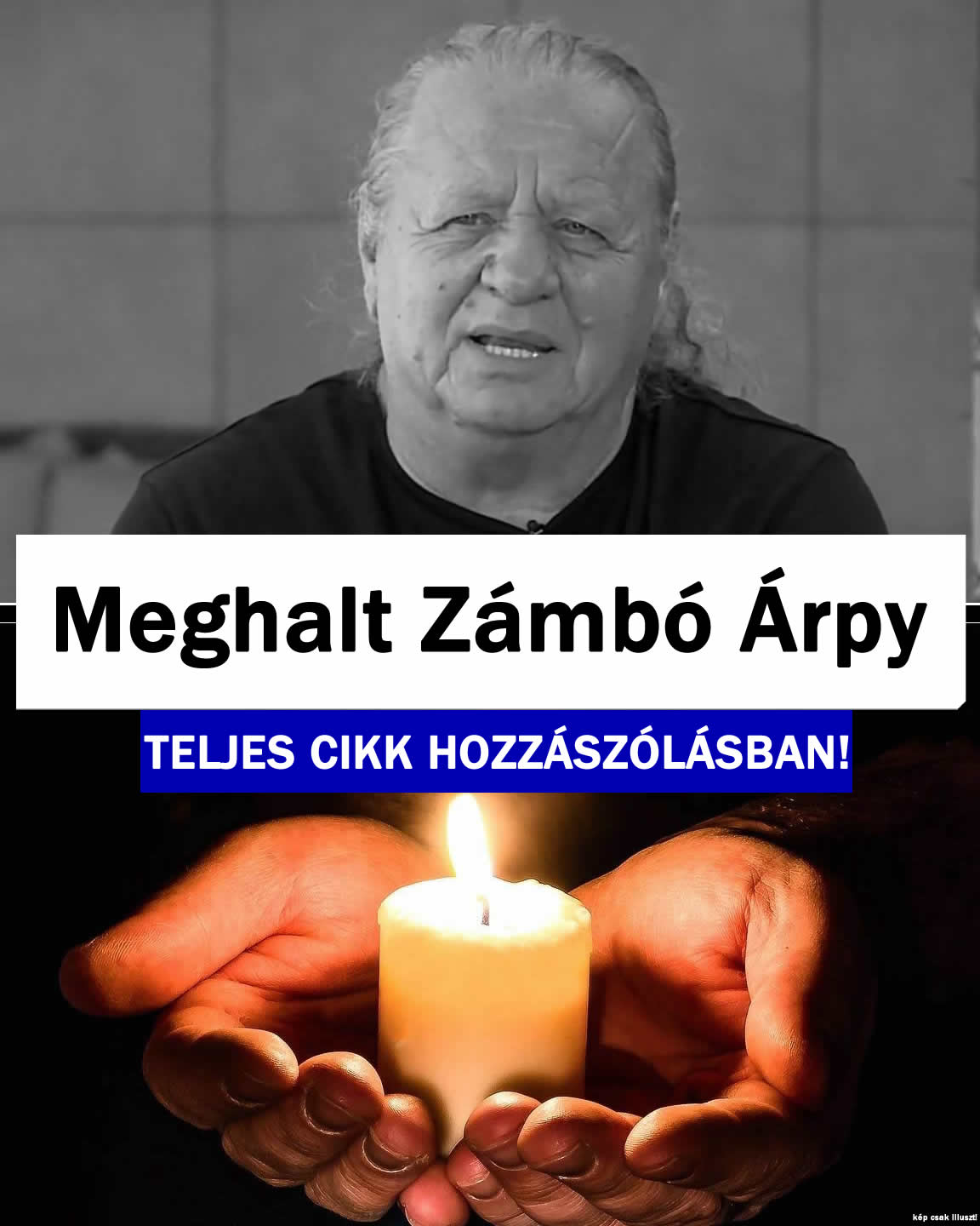 Meghalt Zámbó Árpy
