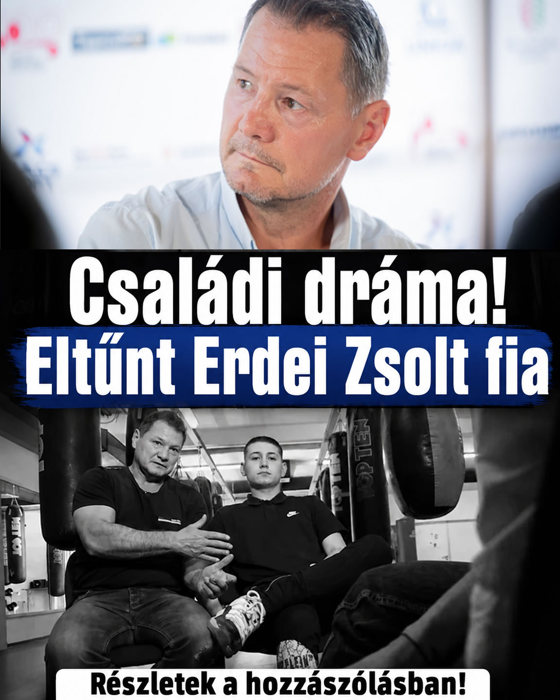 Eltűnt Erdei Zsolt fia