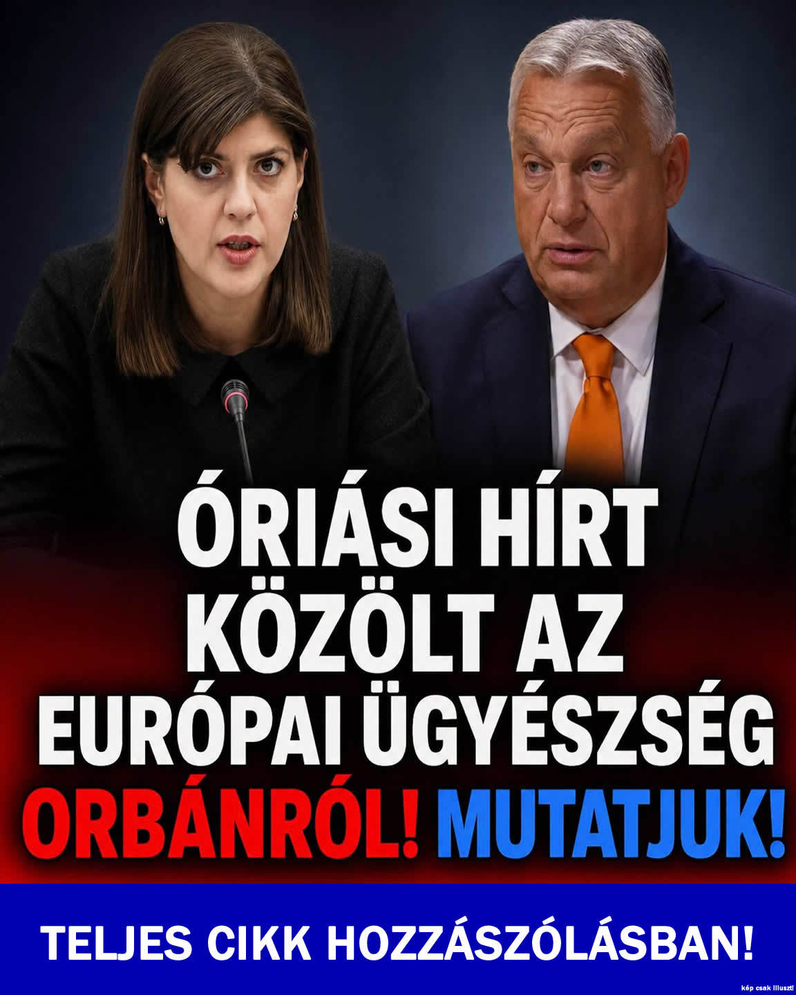 Óriási hírt közölt az európai ügyészség Orbánról!