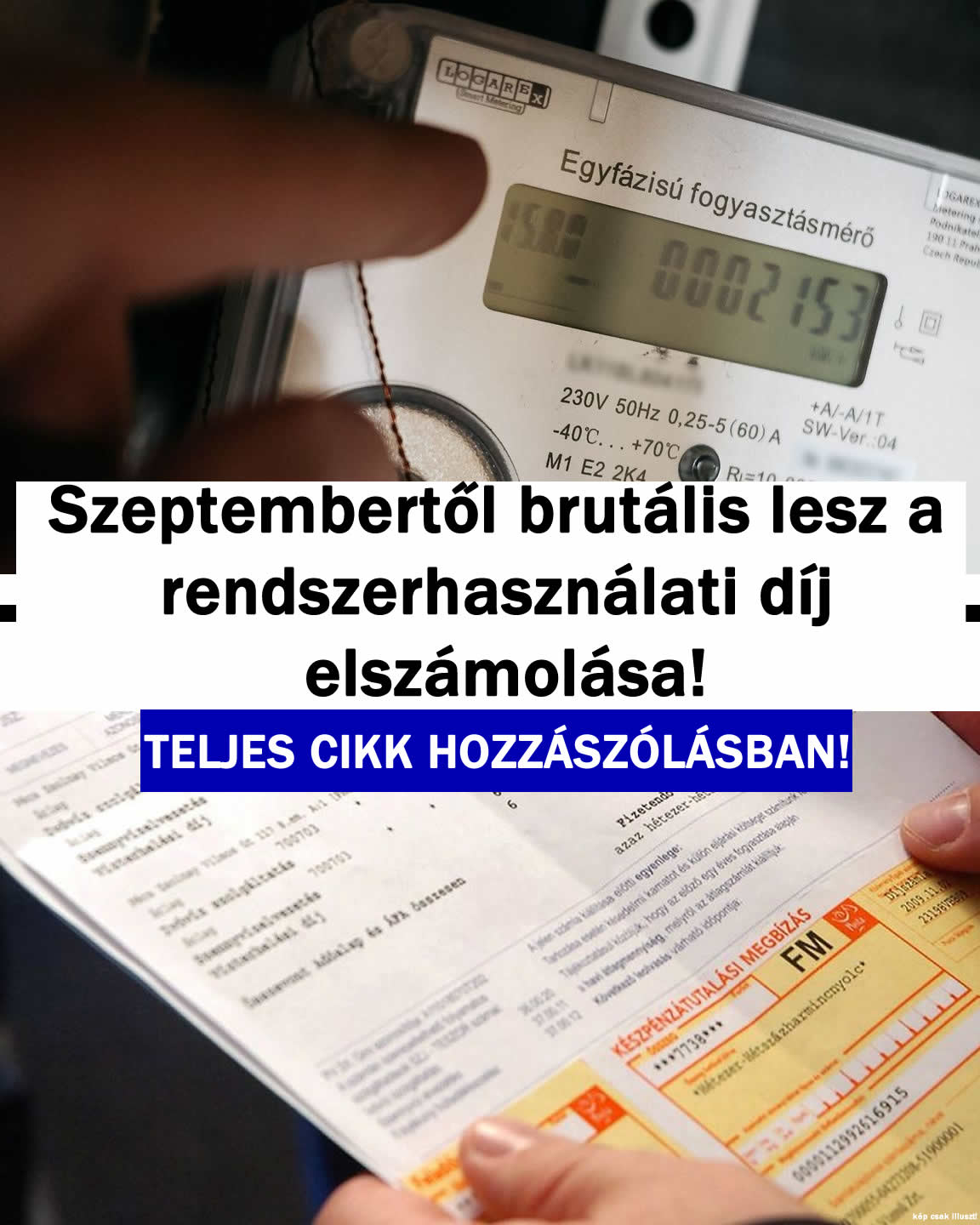 Szeptembertől brutális lesz a rendszerhasználati díj  elszámolása!