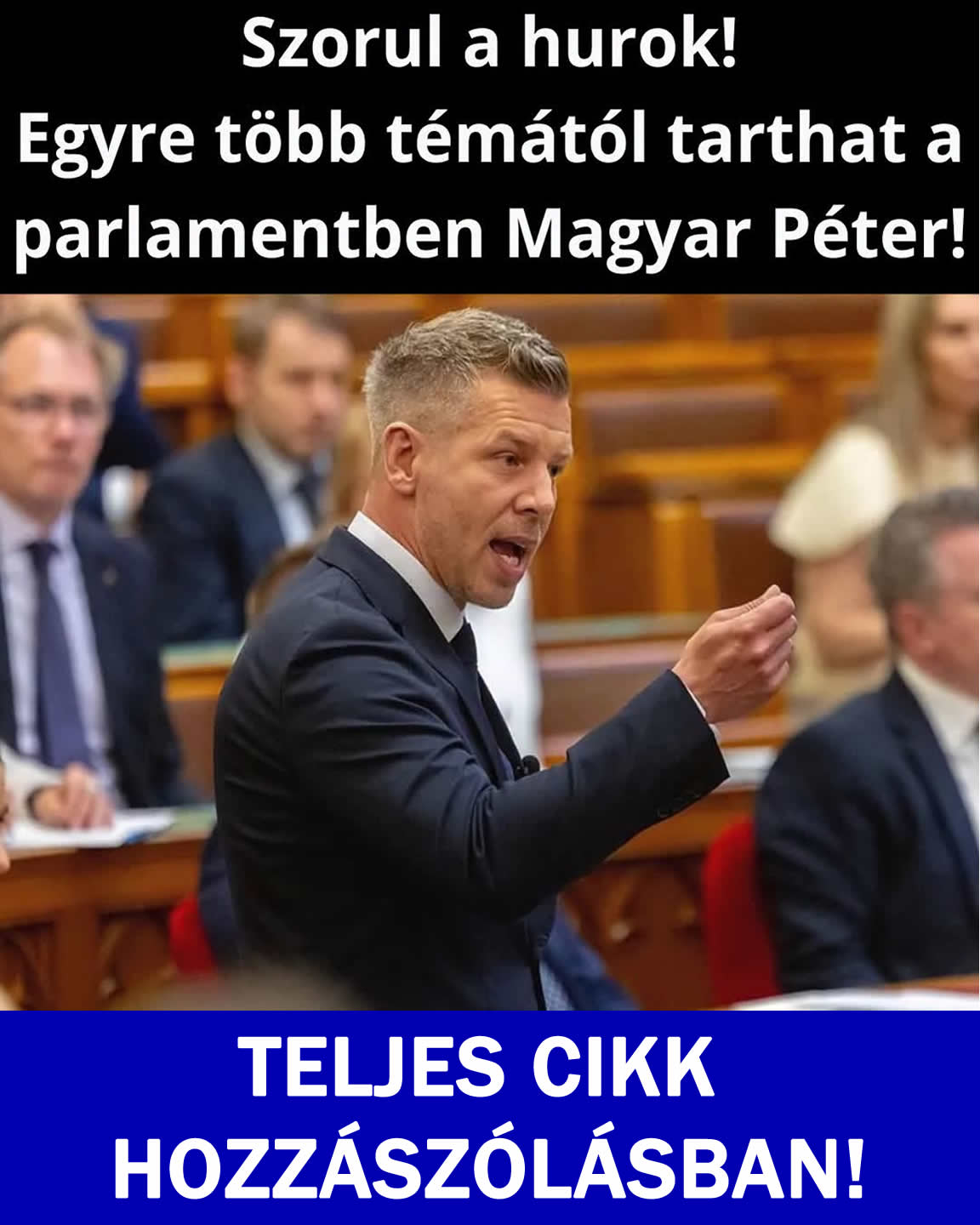 Egyre jobban szorul Magyar Péter! Ez vár rá: