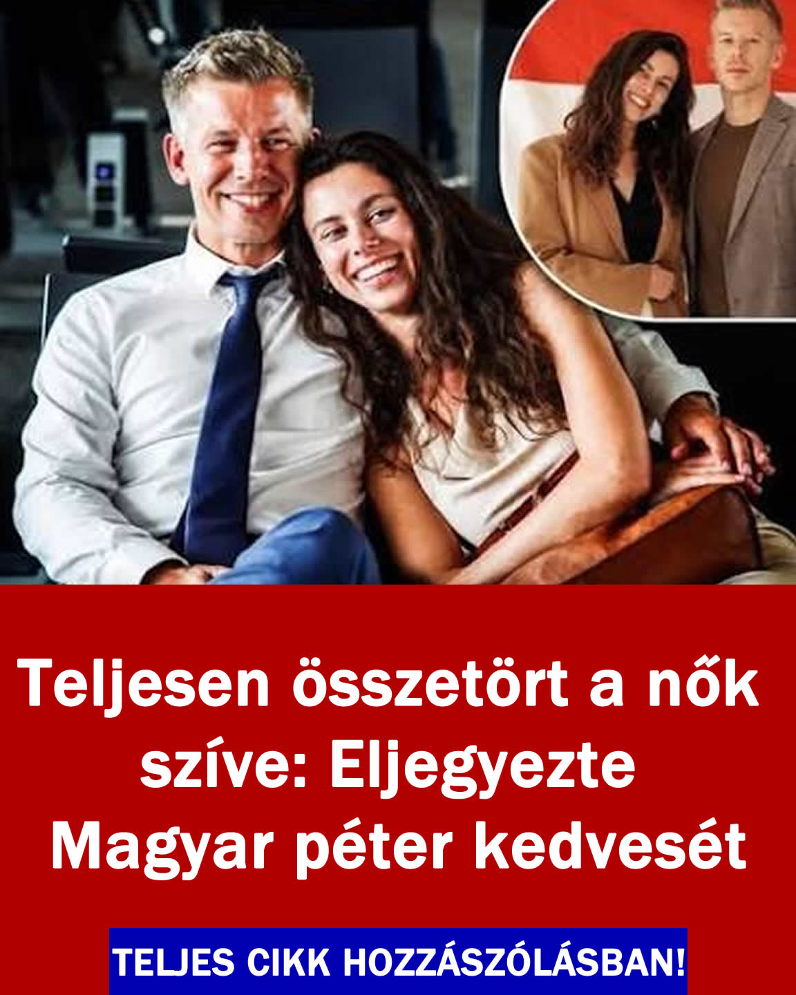 Eljegyezte Magyar péter kedvesét