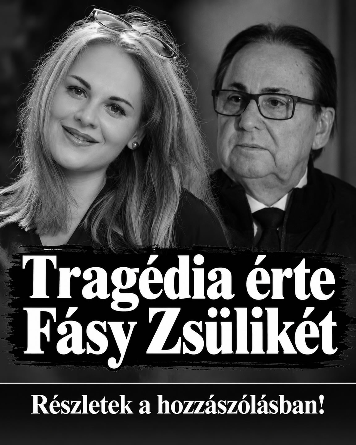 Tragédia érte Fásy Zsülikét