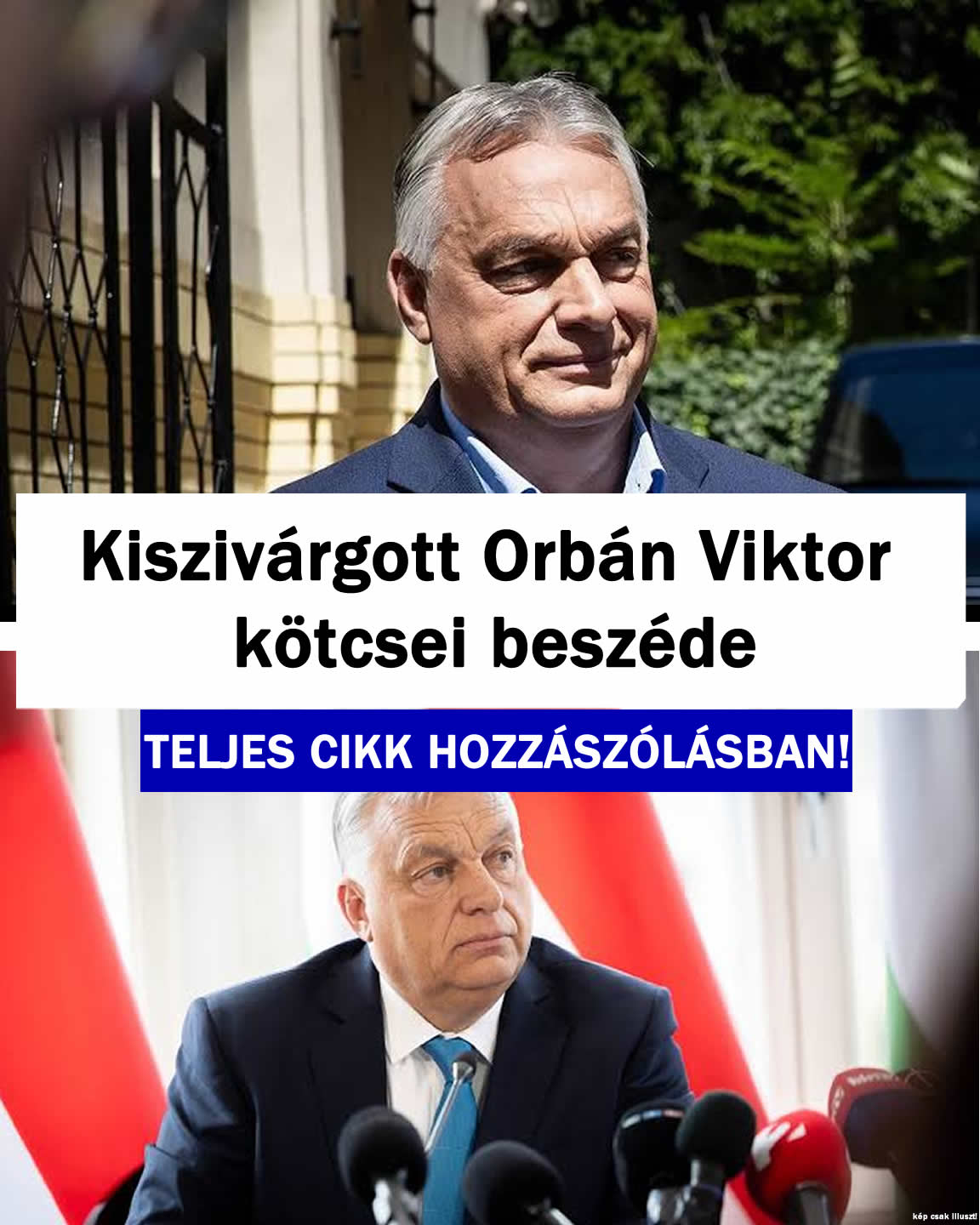 Kiszivárgott Orbán Viktor kötcsei beszéde