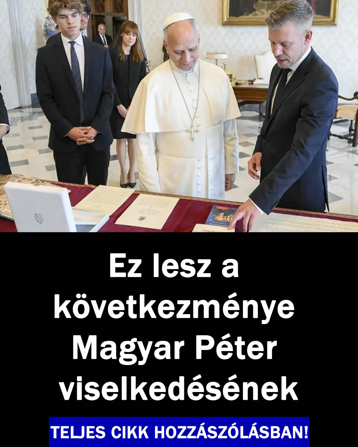 Ez lesz a következménye Magyar Péter viselkedésének