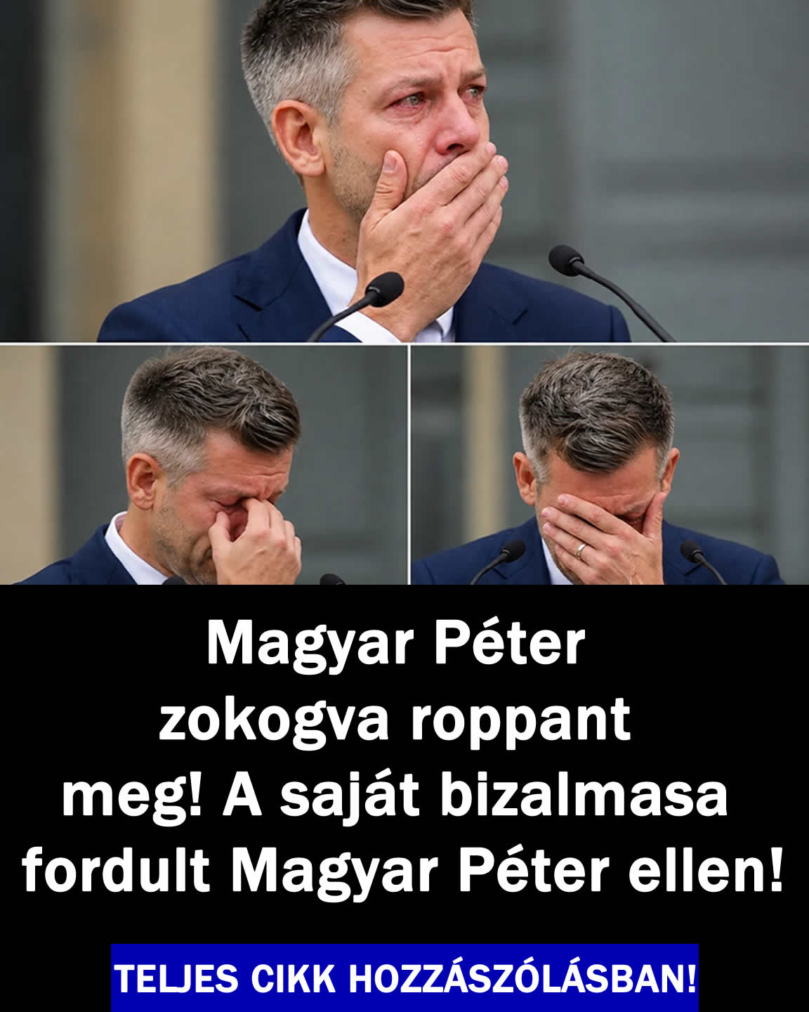Magyar Péter zokogva roppant meg!