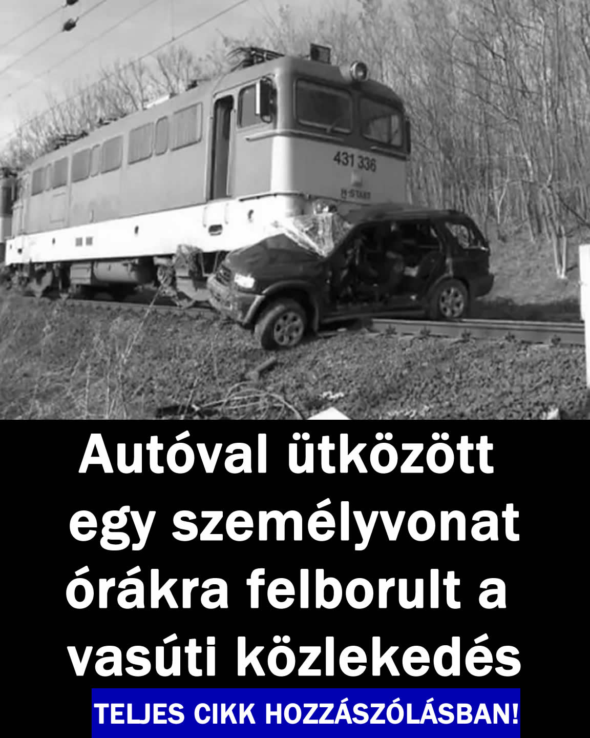 Autóval ütközött egy személyvonat